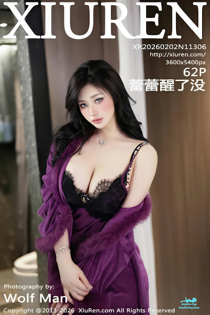 [Xiuren秀人网]2026.02.02 NO.11306 蕾蕾醒了没[62+1P／651MB]