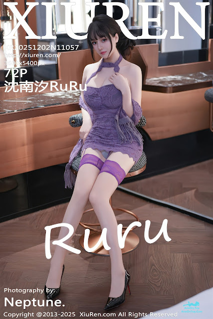 [Xiuren秀人网]2025.12.02 NO.11057 沈南汐RuRu[72+1P／846MB]