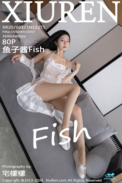 [Xiuren秀人网]2026.01.23 NO.11275 鱼子酱Fish[80+1P／784MB]